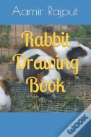Rabbit Drawing Book