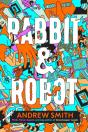 Rabbit & Robot - Preview