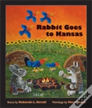 Rabbit Goes To Kansas
