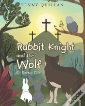 Capa do artigo Rabbit Knight And The Wolf: An Easter Tale