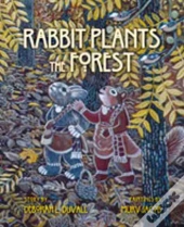 Rabbit Plants The Forest