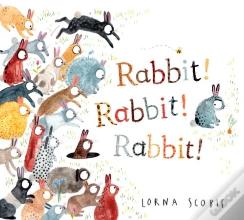 Rabbit! Rabbit! Rabbit!