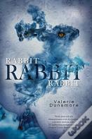 Rabbit, Rabbit, Rabbit
