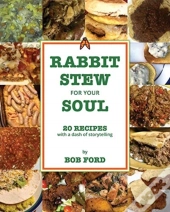 Rabbit Stew For Your Soul