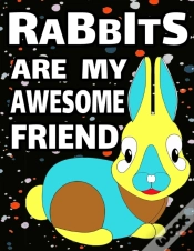 Capa do artigo Rabbits Are My Awesome Friend
