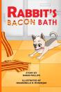 Rabbit'S Bacon Bath - Preview