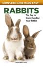 Rabbits (Complete Care Made Easy) - Preview