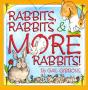 Rabbits, Rabbits & More Rabbits - Preview