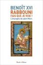 Rabbouni, Fais Que Je Voie ! : L'Évangile De Saint Marc - Preview