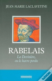 Capa do artigo Rabelais : La Deviniere Ou Le Havre Perdu