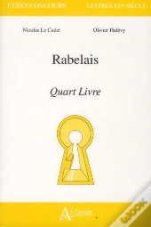 Rabelais ; Quart Livre