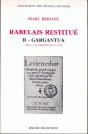 Rabelais Restitué. Ii - Gargantua : Tome 2 : Du Chapitre Xxv À La Fin - Preview
