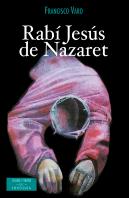 Rabí Jesús De Nazaret
