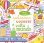 Rabiscar e Colorir - À Volta do Mundo - Preview
