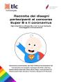 Raccolta Dei Disegni Partecipanti Al Concorso Super B E Il Coronavirus - Preview