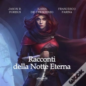 Racconti Della Notte Eterna