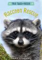 Raccoon Rescue - Preview