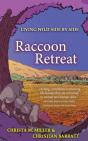 Raccoon Retreat - Preview