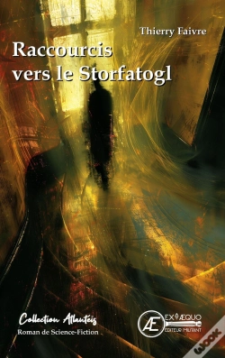 Capa do artigo Raccourcis Vers Le Storfatogl