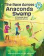 Race Across Anaconda Swamp - Preview