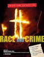 Race And Crime - Preview