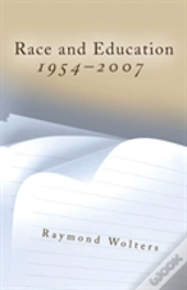 Race And Education, 1954-2007