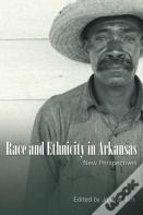 Race And Ethnicity In Arkansas