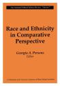Race And Ethnicity In Comparative Perspective - Preview