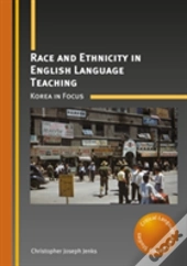 Race And Ethnicity In English Language Teaching