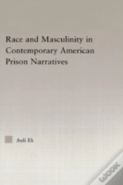 Capa do artigo Race And Masculinity In Contemporary American Prison Novels