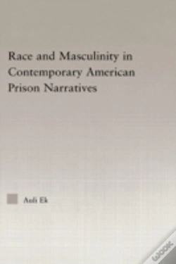 Capa do artigo Race And Masculinity In Contemporary American Prison Novels