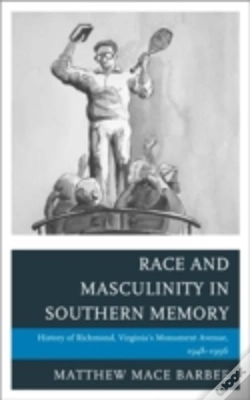 Capa do artigo Race And Masculinity In Southern Memory