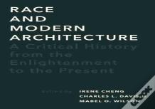 Race And Modern Architecture