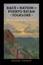Race And Nation In Puerto Rican Folklore - Preview