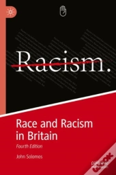 Race And Racism In Britain
