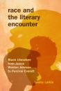 Race And The Literary Encounter - Preview
