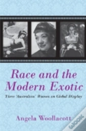 Race And The Modern Exotic
