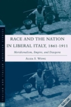 Capa do artigo Race And The Nation In Liberal Italy, 1861-1911