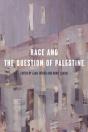 Race And The Question Of Palestine - Preview