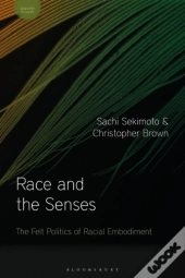 Race And The Senses