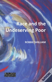 Capa do artigo Race And The Undeserving Poor