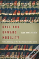 Race And Upward Mobility