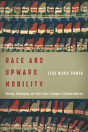 Race And Upward Mobility - Preview