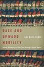 Race And Upward Mobility - Preview