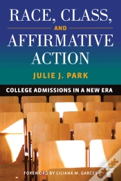 Capa do artigo Race, Class, And Affirmative Action