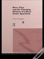 Capa do artigo Race, Class And The Changing Division Of Labour Under Apartheid