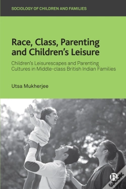 Capa do artigo Race, Class, Parenting And Children’S Leisure