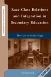 Capa do artigo Race-Class Relations And Integration In Secondary Education