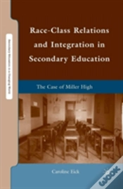 Capa do artigo Race-Class Relations And Integration In Secondary Education