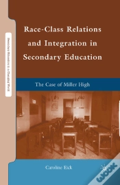 Capa do artigo Race-Class Relations And Integration In Secondary Education